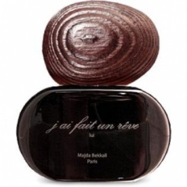 J'ai fait un rêve obscur / lui / Songe pour Lui